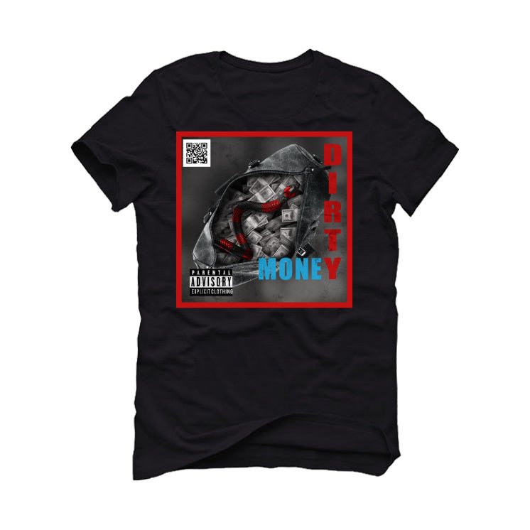 Air Jordan 2 Low WMNS “UNC To Chicago” | illcurrency Black T-Shirt (DIRTY MONEY)