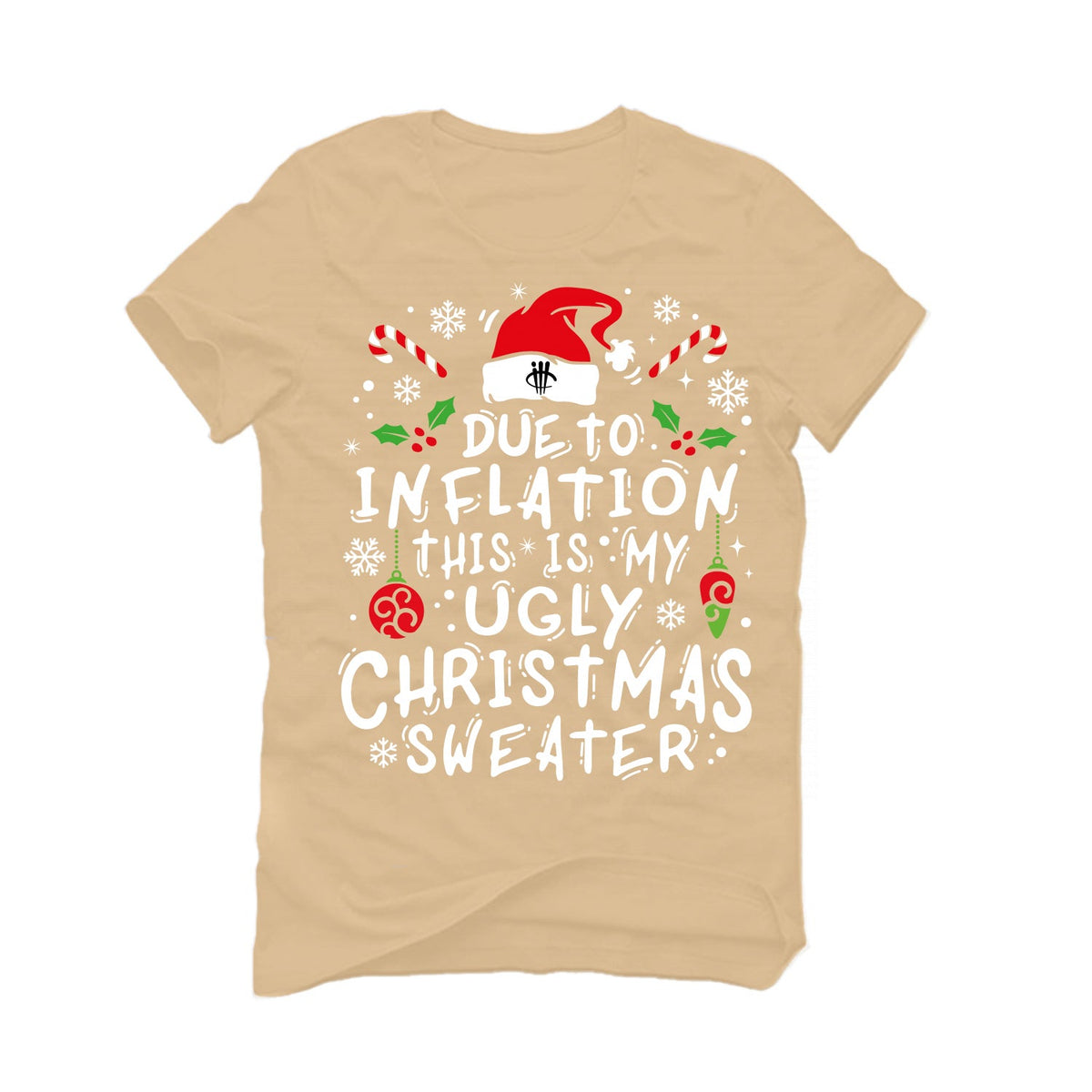 CHRISTMAS UGLY SWEATERS Tan T-Shirt Inflation) product image 2