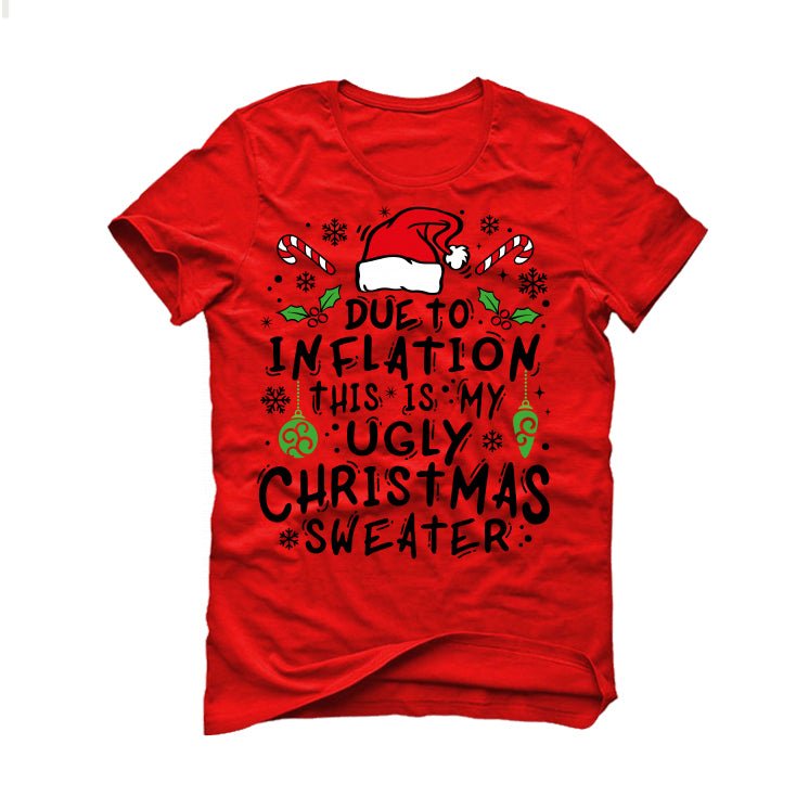 CHRISTMAS UGLY SWEATERS Red T-Shirt Inflation) product image 2