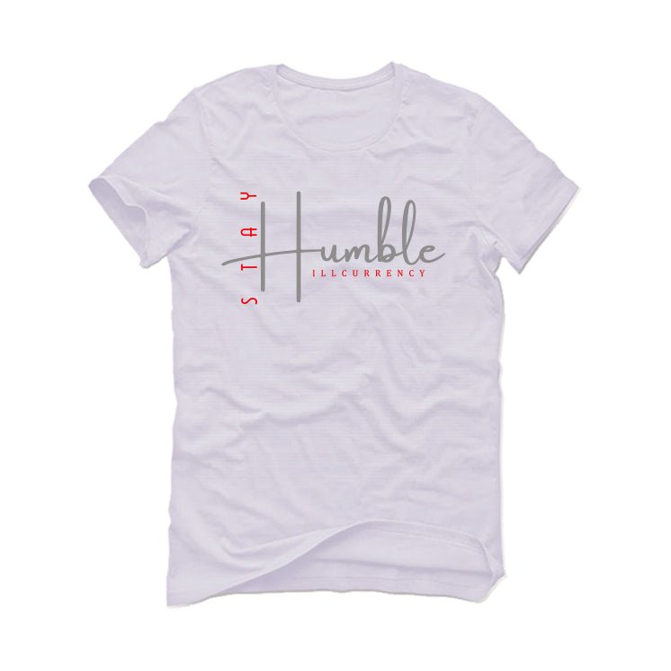 Air Jordan 13 Wolf Grey - White T-Shirt (Stay Humble)
