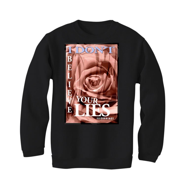Air Jordan 1 High OG “Skyline” | illcurrency Black T-Shirt (I DON'T BELIEVE YOUR LIES)