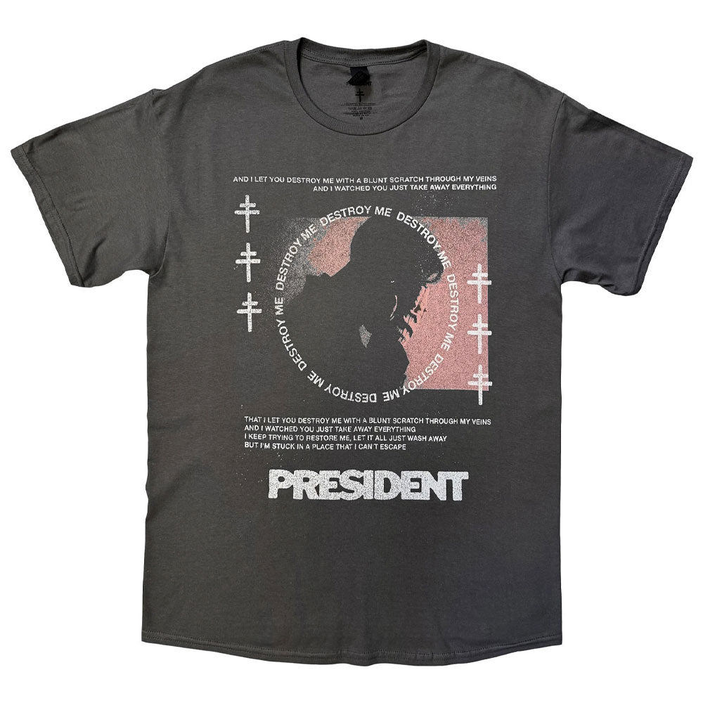 President Destroy Me Band Logo T Shirt product image 1