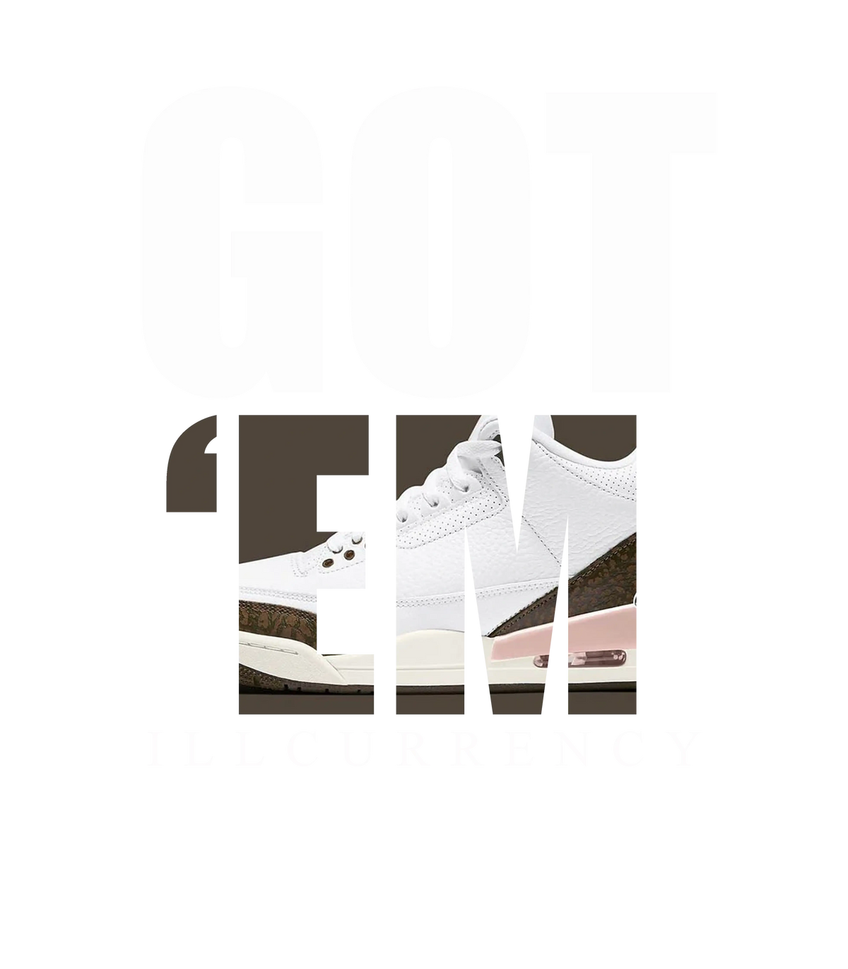 Air Jordan 3 WMNS “Neapolitan” | illcurrency Pink T-Shirt (Got Em)
