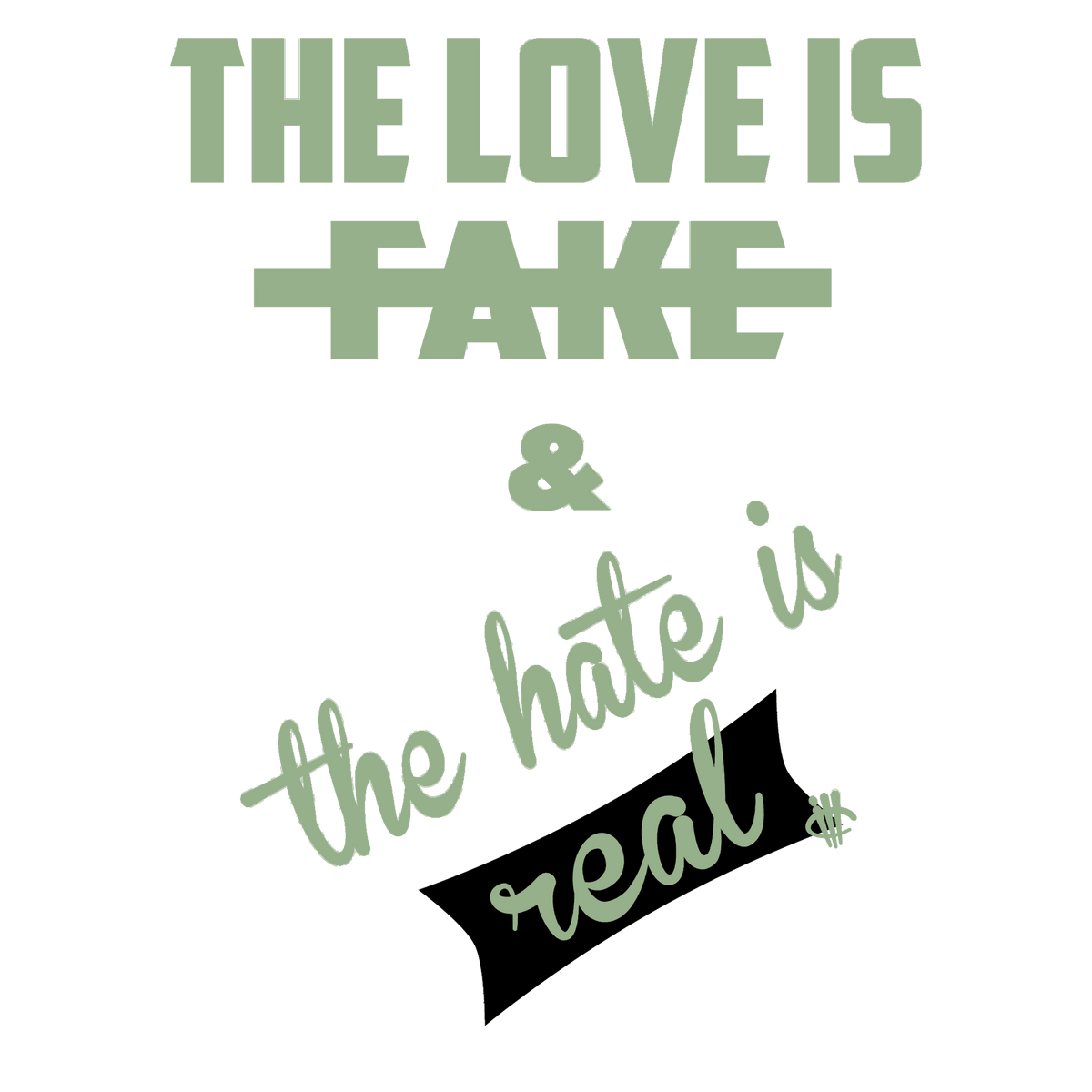Air Jordan 4 Seafoam aka “Oil Green” - White T-Shirt (Love is Fake)