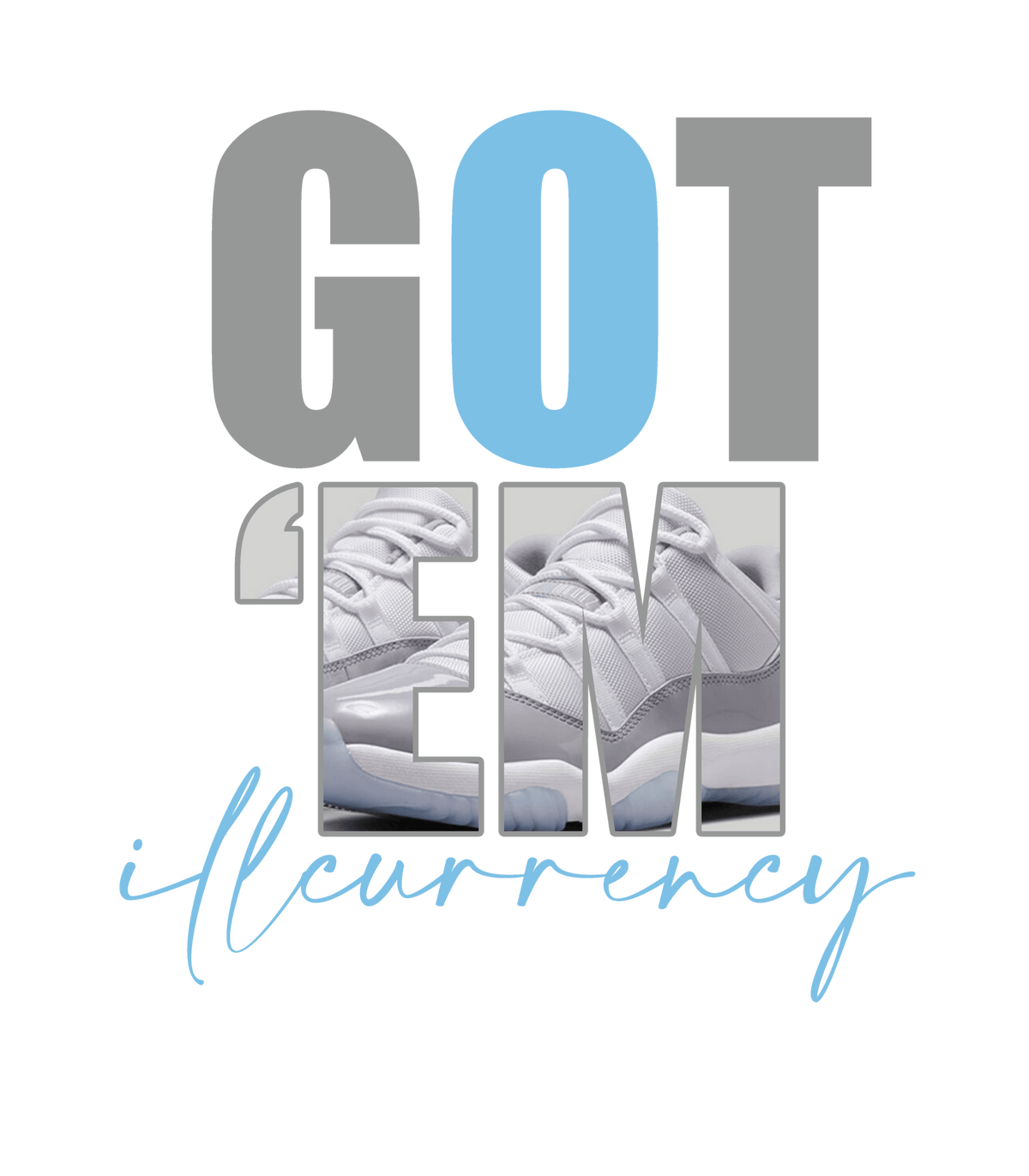 Air Jordan 11 Low “Cement Grey” | illcurrency White T-Shirt (Got Em)