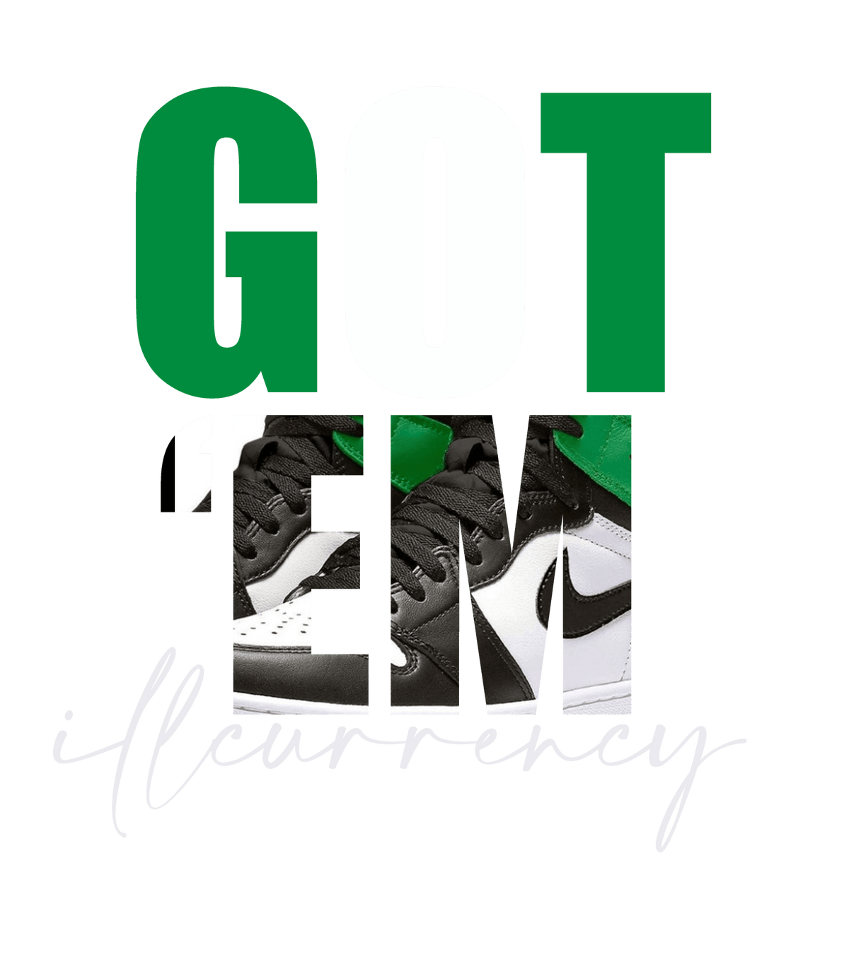 Air Jordan 1 High OG “Lucky Green” | illcurrency Black T-Shirt (Got Em)