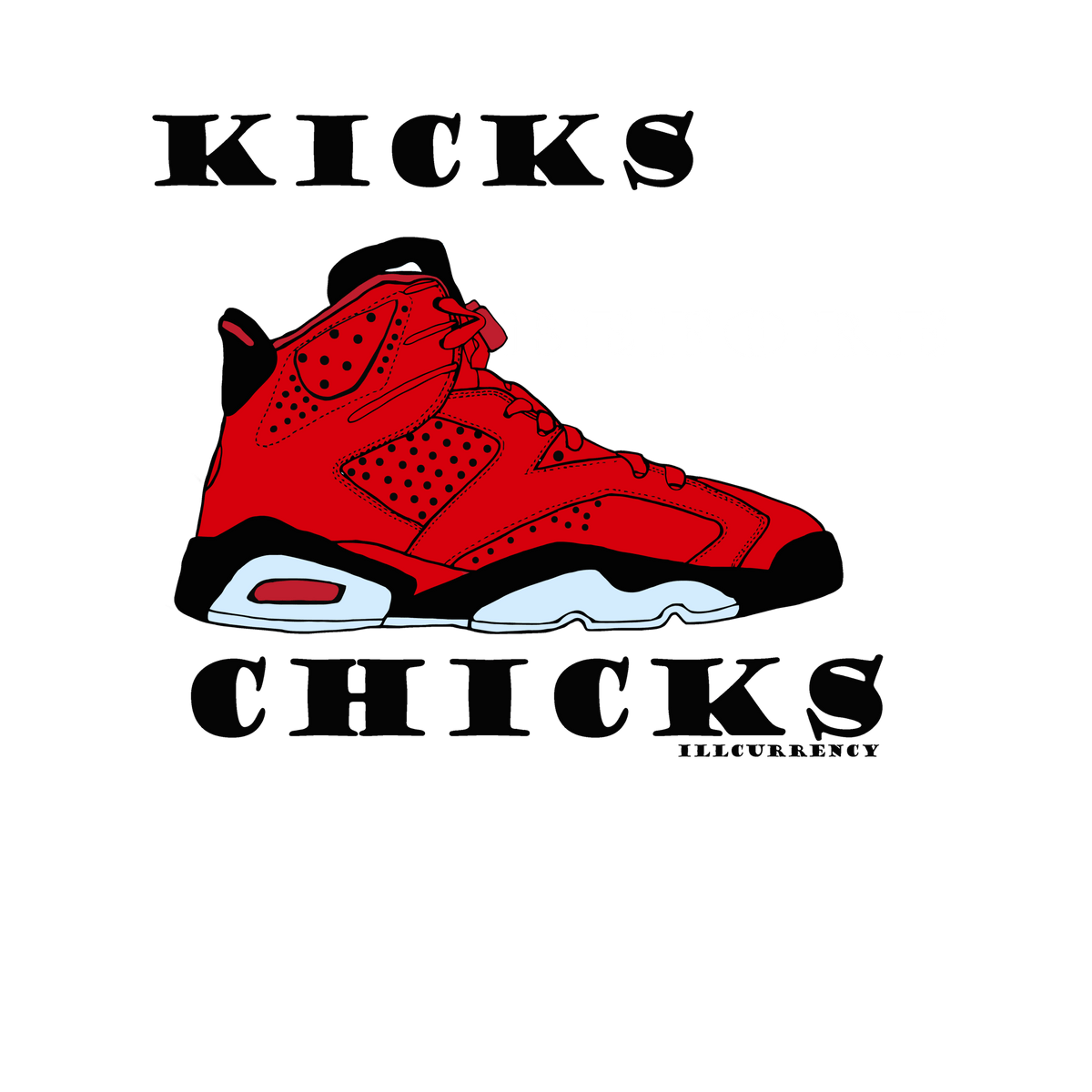 Air Jordan 6 “Toro Bravo” | illcurrency Red T-Shirt (KICKS BEFORE CHICKS)